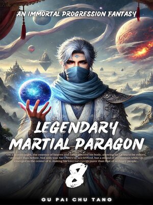 cover image of Legendary Martial Paragon